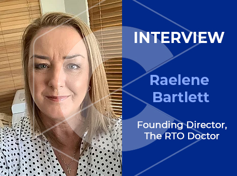 Interview with The RTO Doctor’s Founding Director – Raelene Bartlett