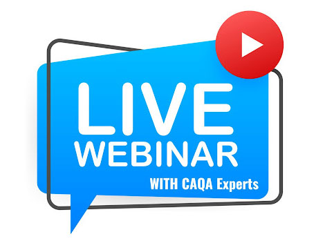 Live webinar with CAQA – Your questions and answer series – Trainers and assessors competency and compliance requirements